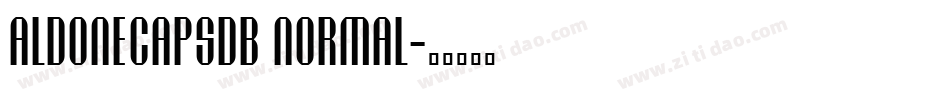 AldoneCapsDB Normal字体转换